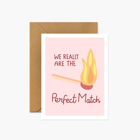 We Really Are The Perfect Match Greeting Card - Footnotes