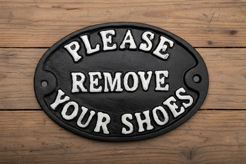 Please Remove Your Shoes Cast Iron Sign