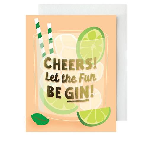 Let the Fun Be Gin! Card - The Social Type