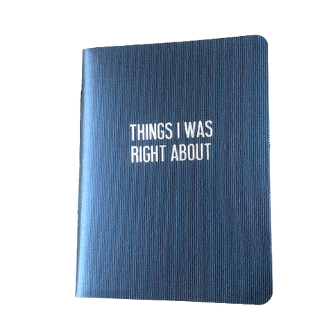 Things I Was Right About Rude Book Journal - 27th Street Press