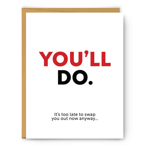 You'll Do Greeting Card - Footnotes