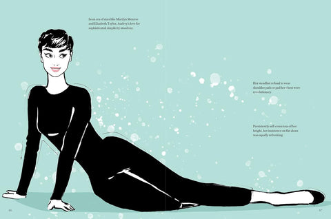 Audrey Hepburn: The Illustrated World Of A Fashion Icon By Megan Hess