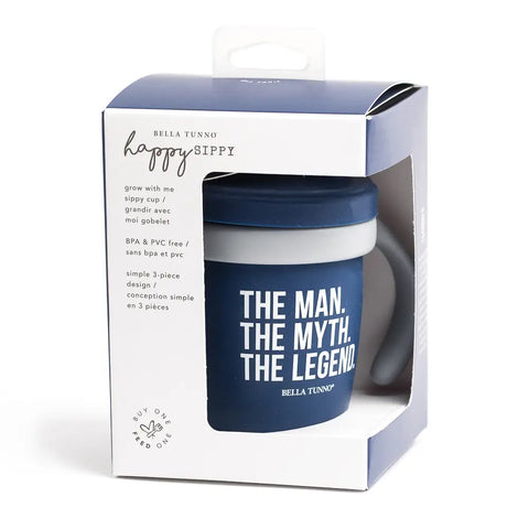 Bella Tunno "The Man. The Myth. The Legend" Happy Sippy Cup