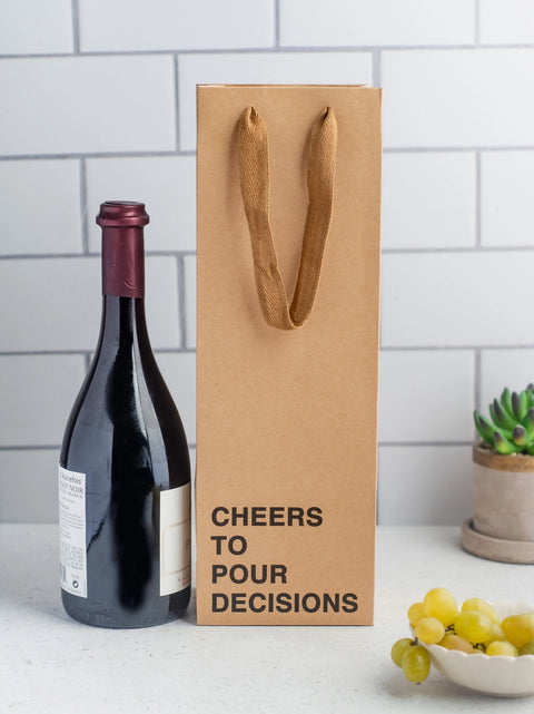 Cheers To Pour Decisions Wine Gift Bag