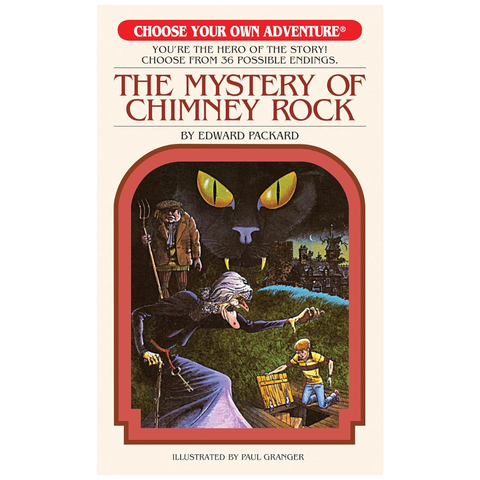 Choose Your Own Adventure® - The Mystery Of Chimney Rock by Edward Packard