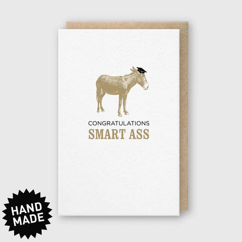 Congratulations Smart Ass Letterpress Greeting Card