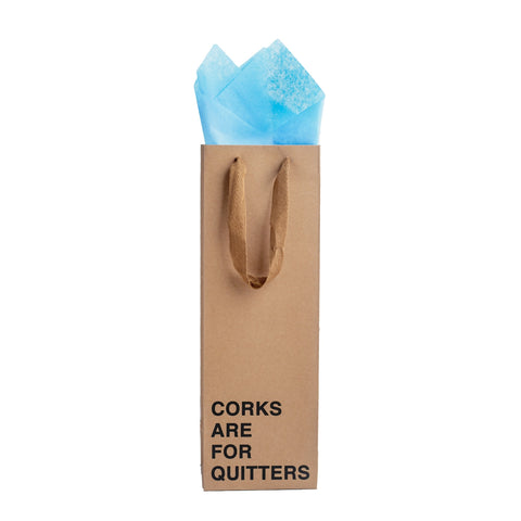 Corks Are For Quitters Wine Gift Bag