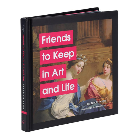 Friends To Keep In Art And Life By Nicole Tersigni