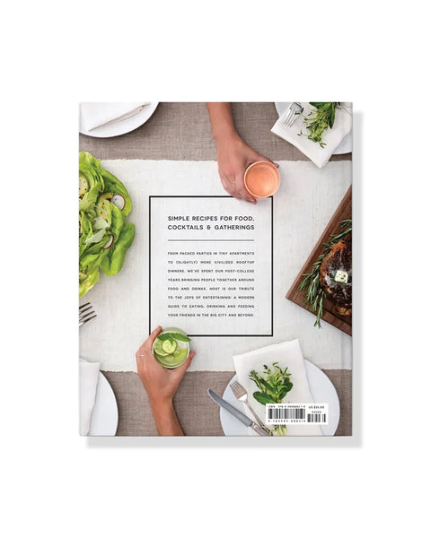 Host: A Modern Guide To Eating, Drinking And Feeding Your Friends