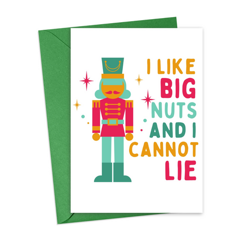 I Like Big Nuts And I Cannot Lie Greeting Card - R Is For Robo