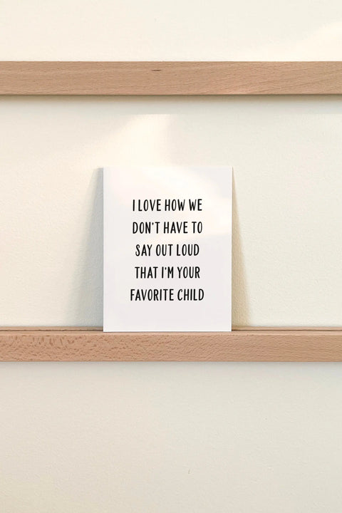 Favorite Child Card