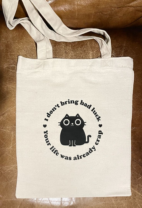 I Don't Bring Bad Luck Tote Bag, 13" x 15", Natural