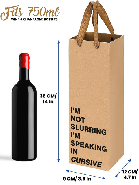I'm Not Slurring I'm Speaking In Cursive Wine Gift Bag