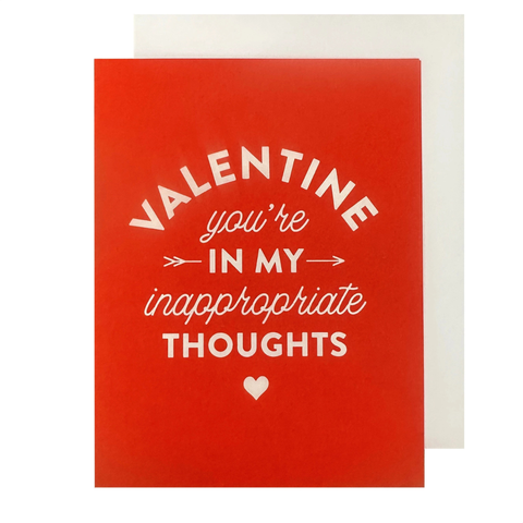 Inappropriate Thoughts Valentine Card - The Social Type