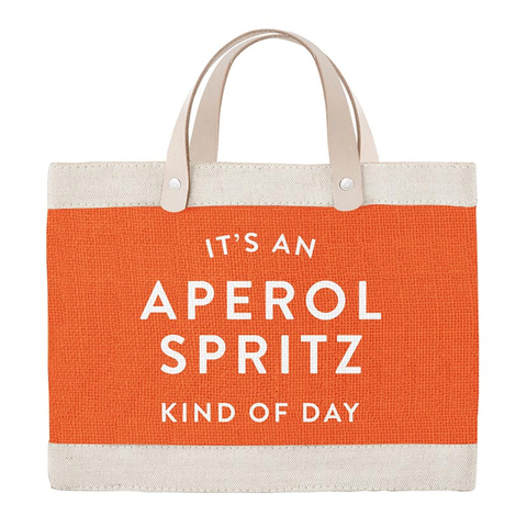 It's An Aperol Spritz Kind Of Day Tote