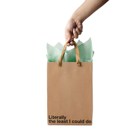 Literally The Least I Could Do Gift Bag