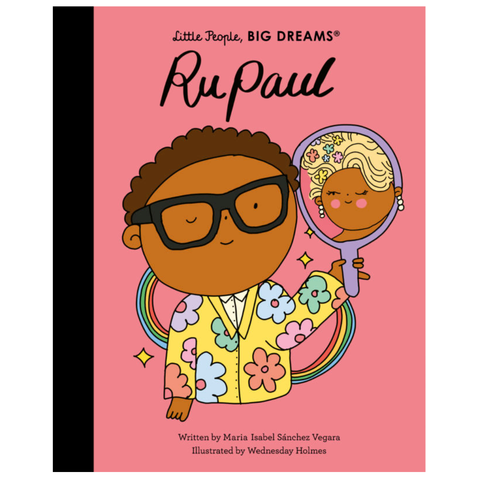 Little People, BIG DREAMS® - RuPaul