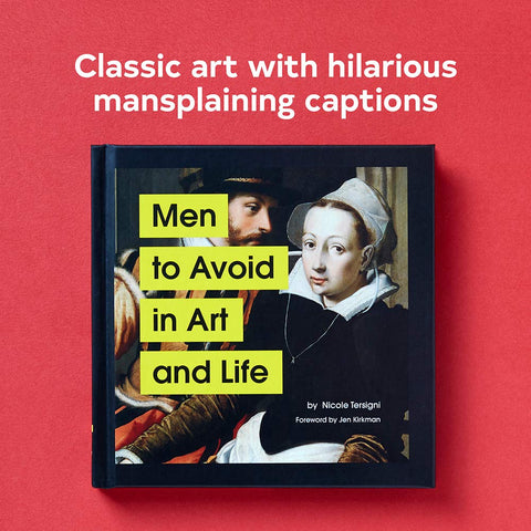 Men To Avoid In Art And Life By Nicole Tersigni