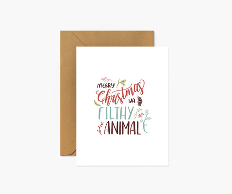 Merry Christmas Ya Filthy Animal Greeting Card - Footnotes