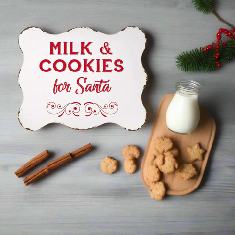 Milk & Cookies For Santa Sign