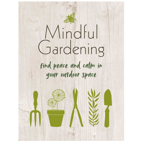 Mindful Gardening