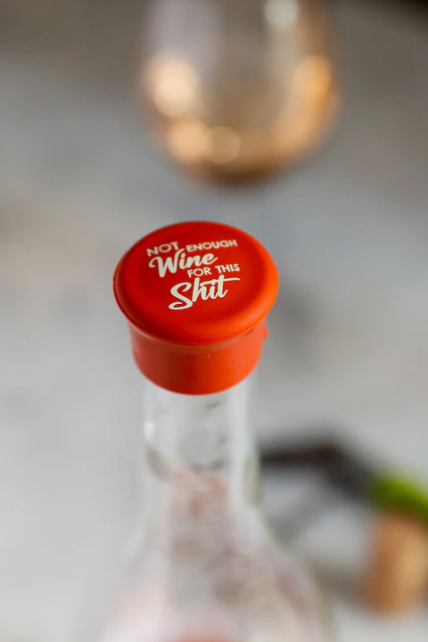 Not Enough Wine For This Shit Wine Cap - CapaBunga®