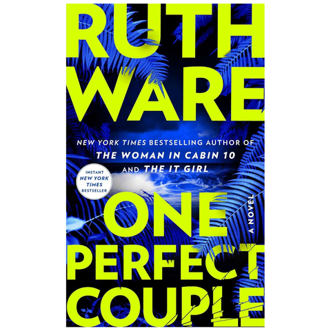 One Perfect Couple by Ruth Ware