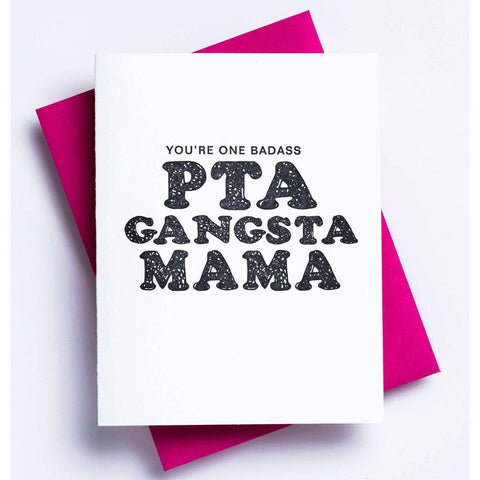 PTA Gangsta Mama Letterpress Greeting Card