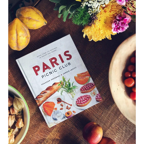 Paris Picnic Club: More Than 100 Recipes to Savor and Share