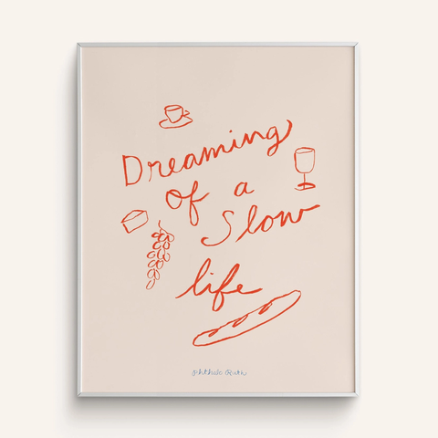 Phthalo Ruth "Dreaming of A Slow Life" Art Print