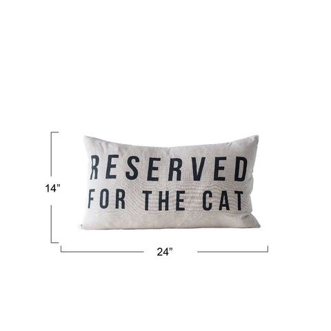 Reserved For The Cat Pillow