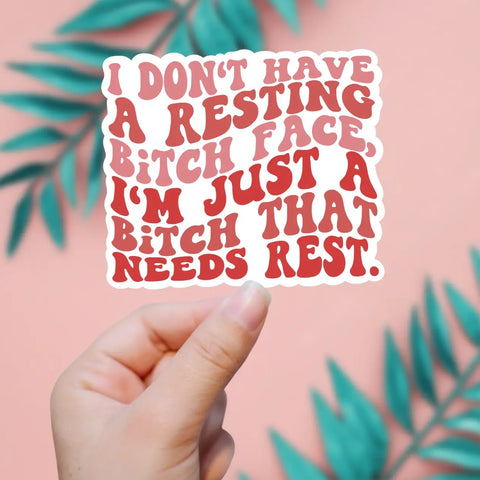 Bitch Face Sticker
