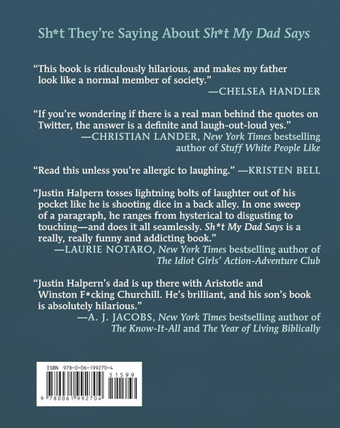 Sh*t My Dad Says by Justin Halpern