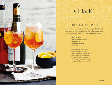 Spritz Cocktails: 35 Thirst-Quenching Sodas, Highballs & Sparklers