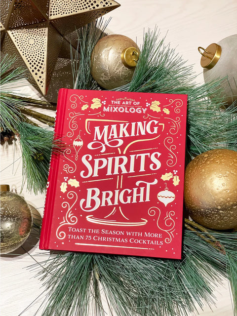 The Art of Mixology: Making Spirits Bright