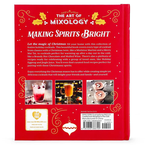 The Art of Mixology: Making Spirits Bright