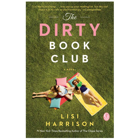 The Dirty Book Club by Lisi Harrison