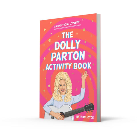 The Dolly Parton Activity Book by Nathan Joyce