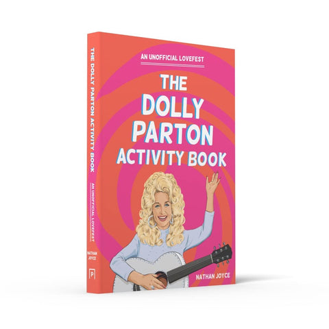 The Dolly Parton Activity Book by Nathan Joyce