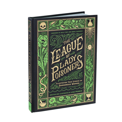 The League Of Lady Poisoners by Lisa Perrin