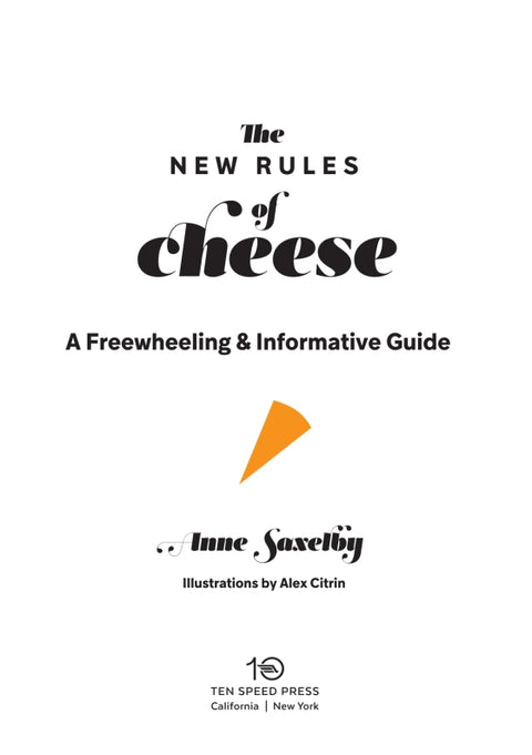 The New Rules Of Cheese