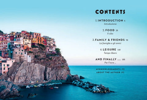 The Sweetness of Doing Nothing: Live Life the Italian Way with Dolce Far Niente by Sophie Minchilli