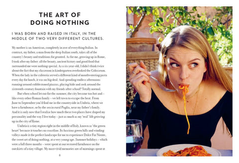 The Sweetness of Doing Nothing: Live Life the Italian Way with Dolce Far Niente by Sophie Minchilli