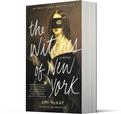 The Witches of New York By Ami McKay