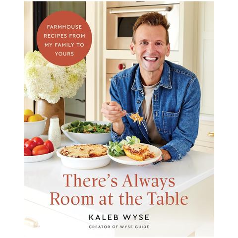 There’s Always Room At the Table by Kaleb Wyse