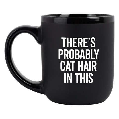 There's Probably Cat Hair in This Coffee Mug