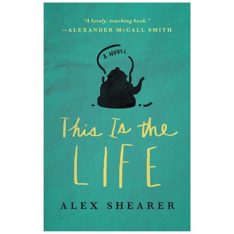 This Is The Life by Alex Shearer