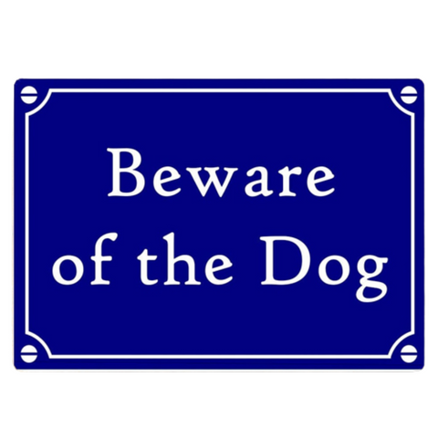 Beware Of The Dog Metal Sign Plaque