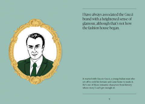 Words From A Fashion Icon: Guccio Gucci By Megan Hess