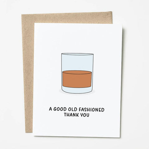 A Good Old Fashioned Thank You Greeting Card